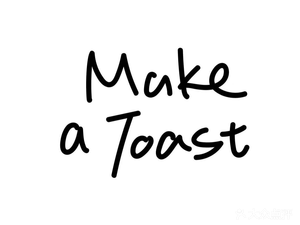 Make a Toast