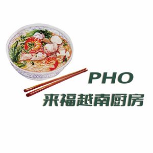LET’S PHO · Lai福 Vietnamese Kitchen