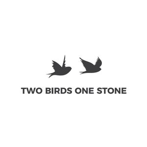 Two Birds One Stone · One Stone Two Birds (Muse Store)