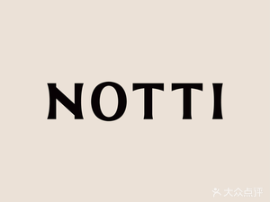 NOTTI · Quiet Wine Bar · Italian Restaurant (Qiaocheng No.1 Branch)